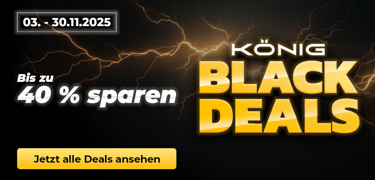 König Black Deals 2025