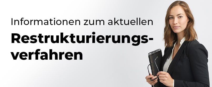 Hilfreiche Informationen zum Restrukturierungsverfahren