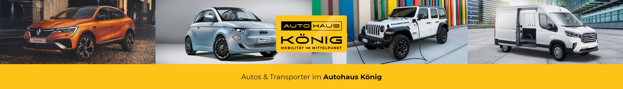 Autos und Transporter kaufen Sie im Autohaus König