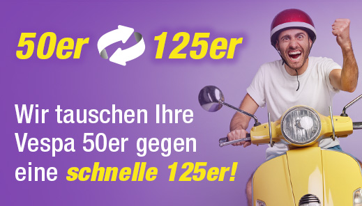 Tauschen Sie ihre 50er gegen eine schnelle 125er Vespa!